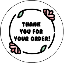 Load image into Gallery viewer, &quot;Thank You For Your Order&quot; Packaging Sticker
